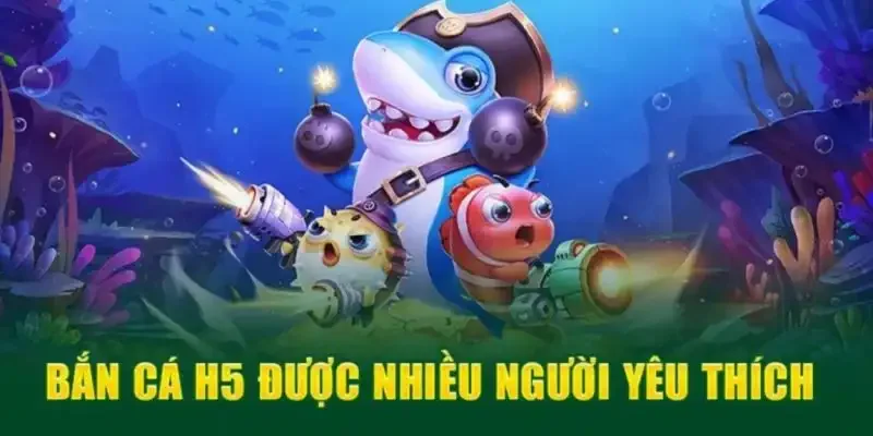 Mẹo chơi bắn cá H5 đa dạng cho hội viên