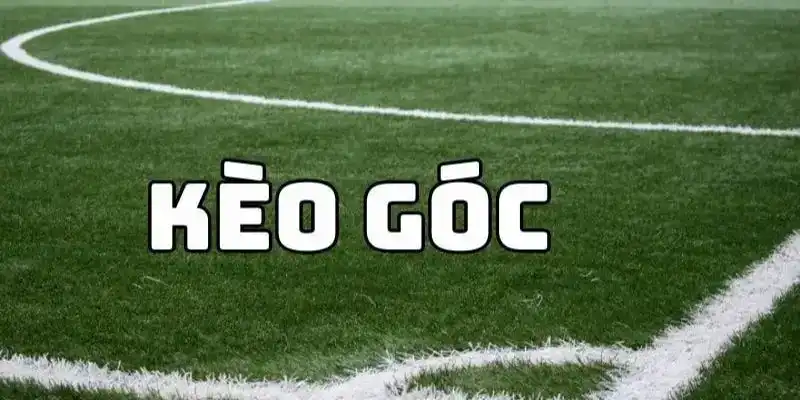 Nên tránh những sai lầm khi chơi kèo phạt góc